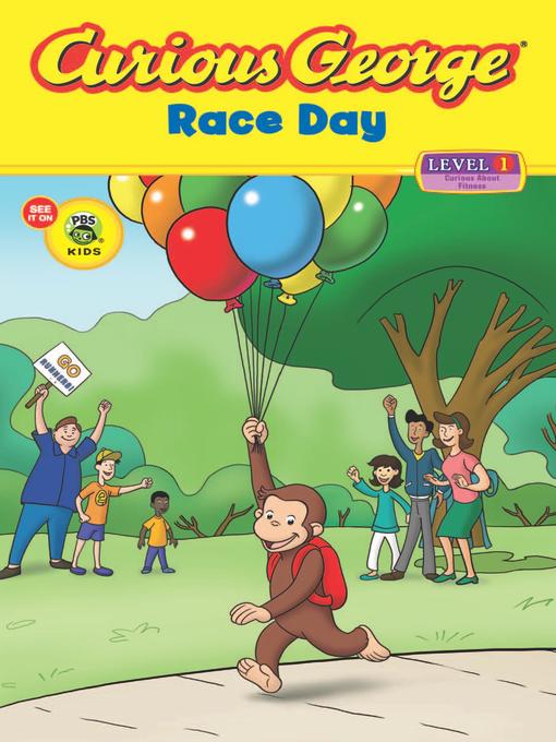 H. A. Rey作のCurious George Race Day (CGTV Read-aloud)の作品詳細 - 貸出可能